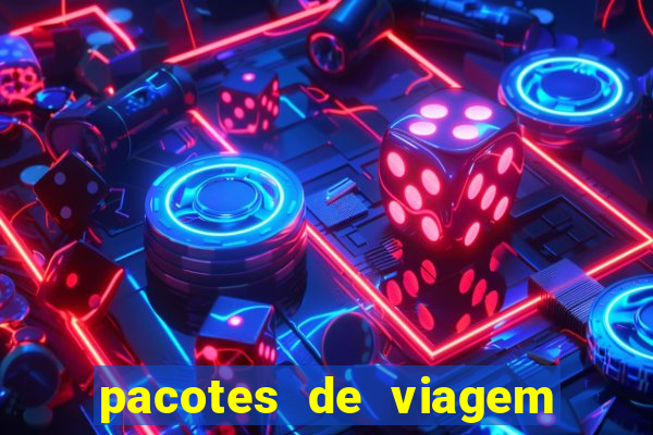 pacotes de viagem saindo de salvador