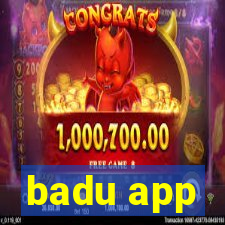 badu app