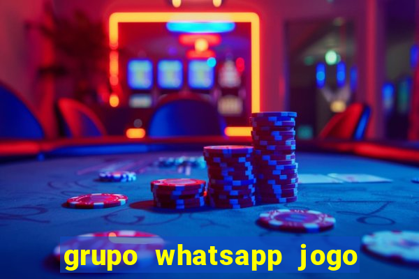 grupo whatsapp jogo do bicho bahia