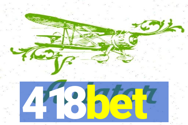 418bet