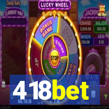 418bet