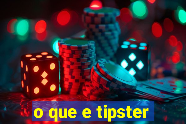 o que e tipster