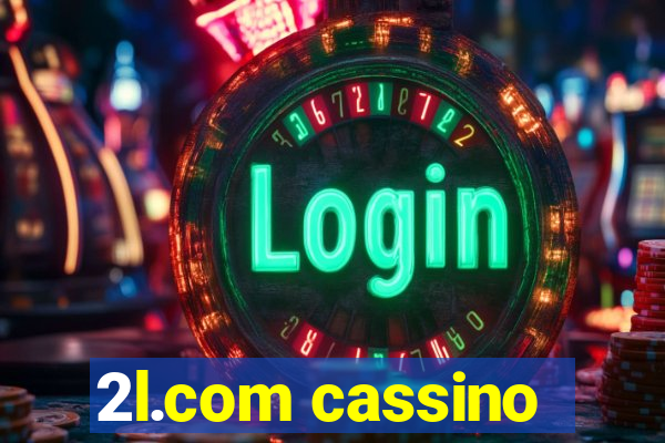 2l.com cassino