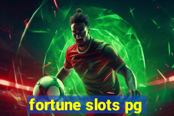 fortune slots pg