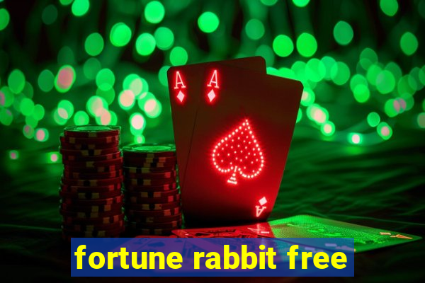 fortune rabbit free