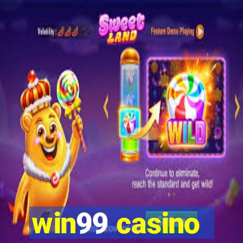 win99 casino