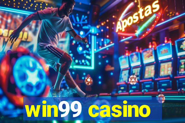 win99 casino