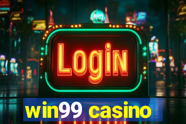 win99 casino