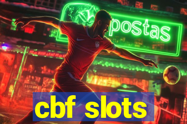 cbf slots