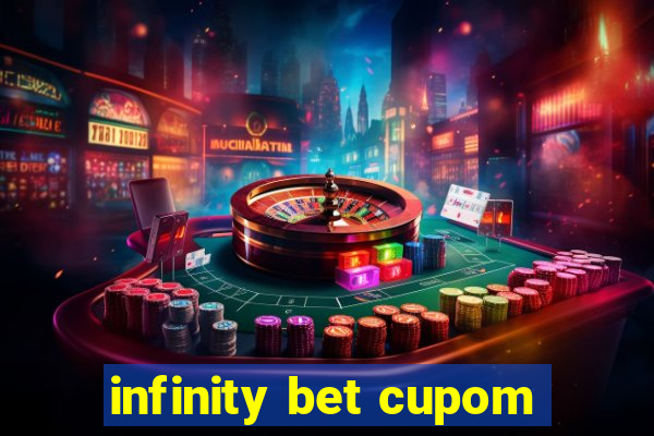 infinity bet cupom