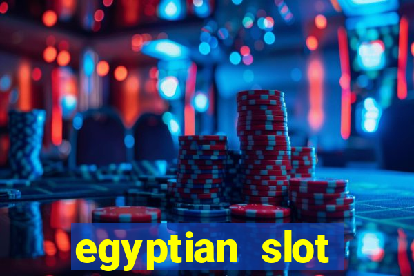 egyptian slot machine games