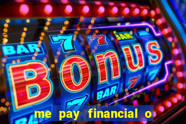 me pay financial o que é