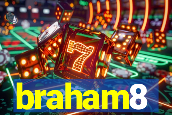 braham8