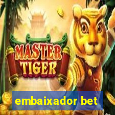 embaixador bet