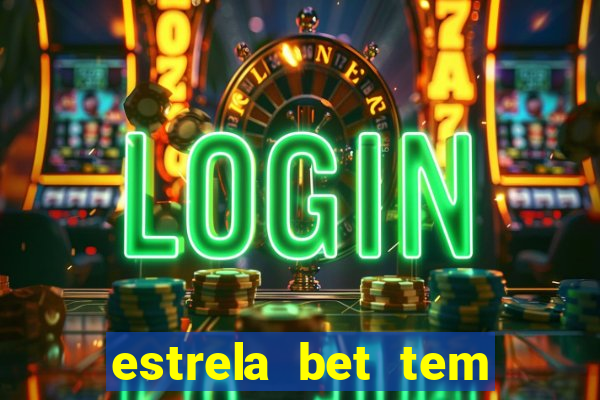 estrela bet tem como encerrar aposta