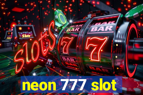 neon 777 slot