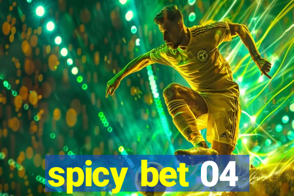 spicy bet 04