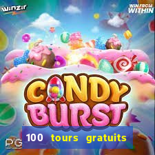 100 tours gratuits de casino