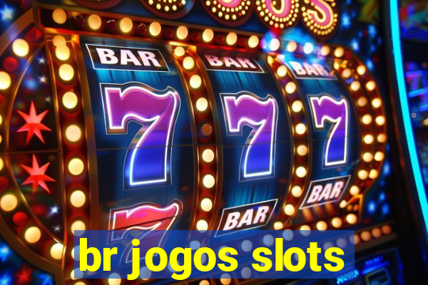 br jogos slots