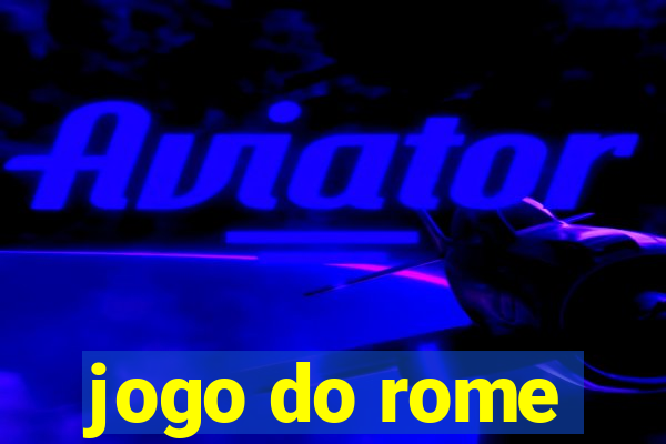 jogo do rome