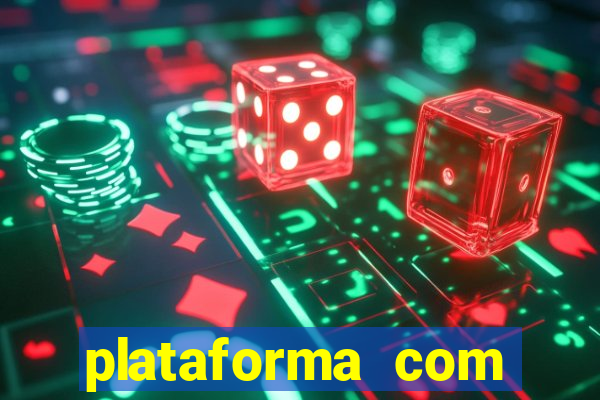 plataforma com bonus de deposito