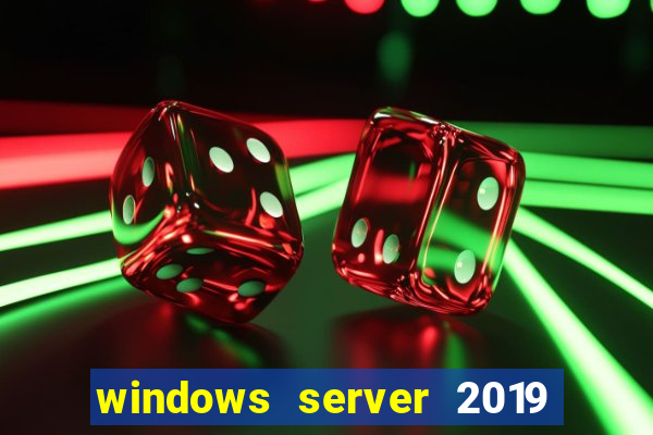 windows server 2019 iso pt-br download