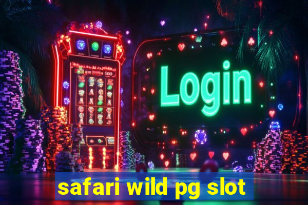 safari wild pg slot