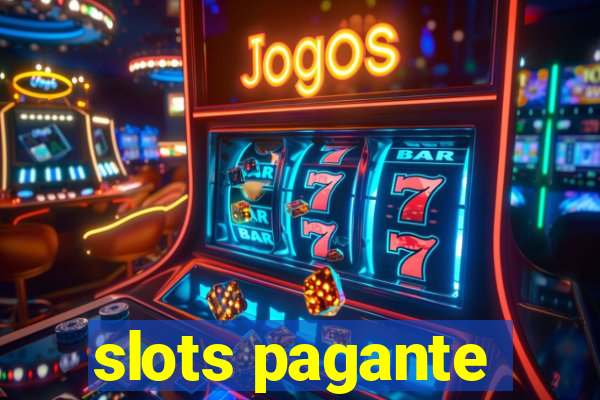 slots pagante