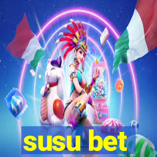 susu bet