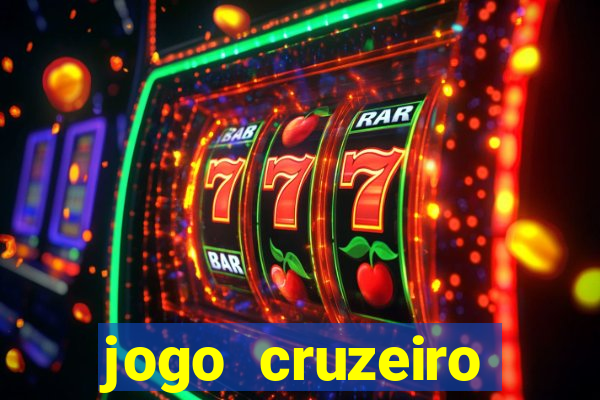 jogo cruzeiro online ao vivo