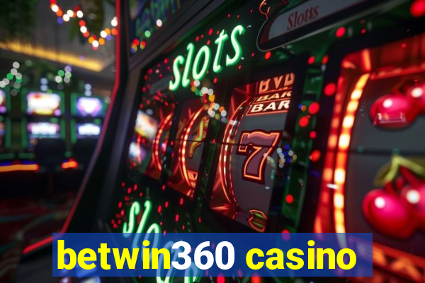 betwin360 casino