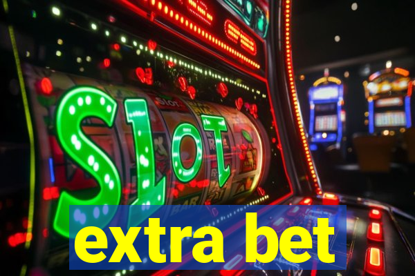 extra bet