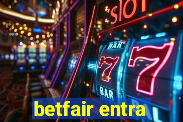 betfair entra