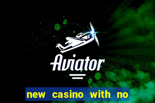 new casino with no deposit bonus