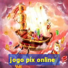 jogo pix online