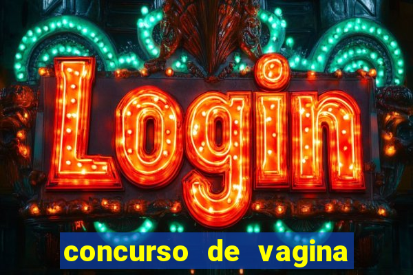 concurso de vagina mais bonita do brasil