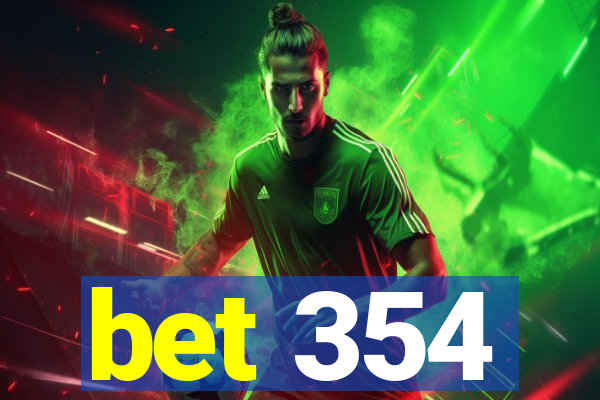 bet 354