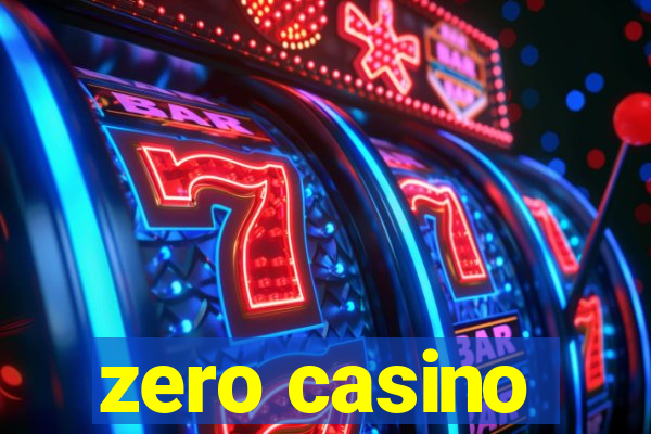 zero casino