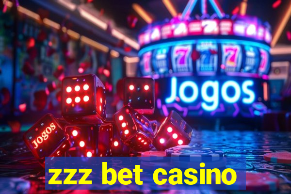 zzz bet casino