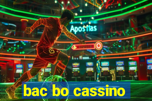 bac bo cassino