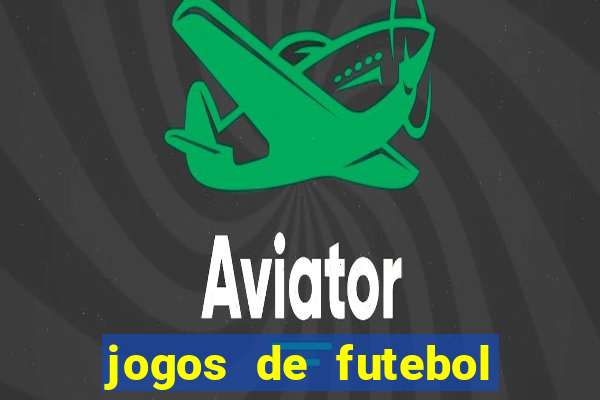 jogos de futebol papa jogos