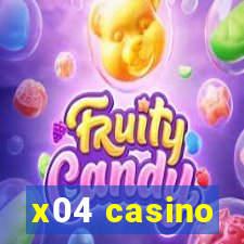 x04 casino