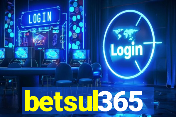 betsul365