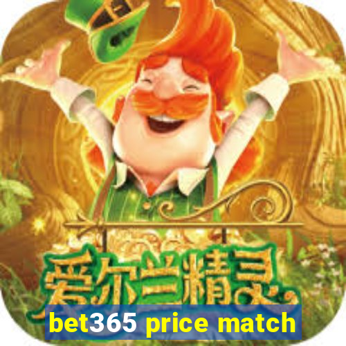 bet365 price match