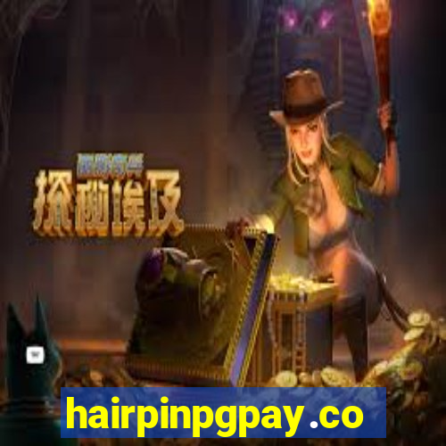 hairpinpgpay.com