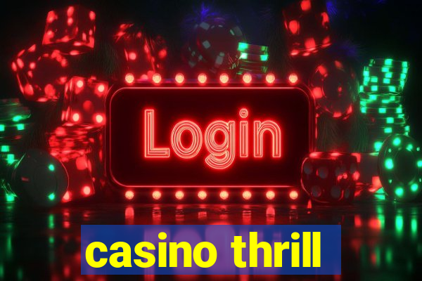 casino thrill