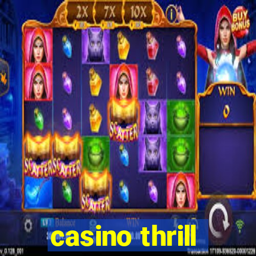 casino thrill