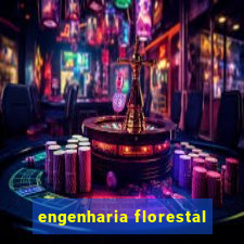 engenharia florestal