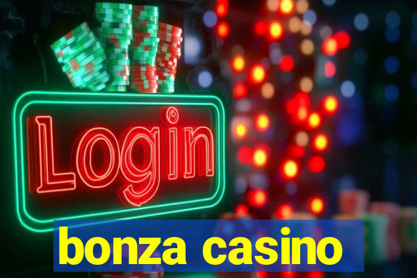 bonza casino