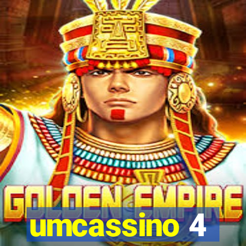 umcassino 4